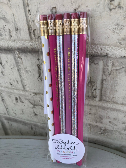 Never Let Anyone Dull Your Sparkle Pencil Set